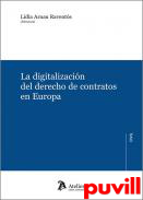 La digitalizacin del derecho de contratos en Europa