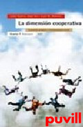 La dimensin cooperativa : economa y transformacin 

social