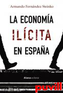 La economa ilcita en Espaa