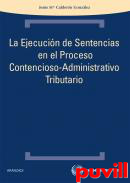 La ejecucin de sentencias en el procedimiento contencioso-administrativo tributario