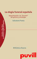 La elega funeral espaola : aproximacin a la 