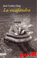 La escafandra : (Diarios, 1998-2000)