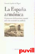 La Espaa armnica : el 

proyecto del krausismo espaol para una sociedad en conflicto