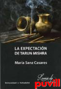 La expectacin de Tarun Mishra