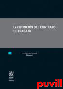 La extincin del contrato de trabajo