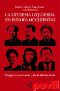 La extrema izquierda en Europa Occidental : riesgos y amenazas para la democracia