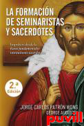 La formacin de seminaristas y sacerdotes : impulsos desde la Ratio fundamentalis institutionis sacerdotalis