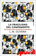 La fragilidad del campamento : un ensayo sobre el papel de la tolerancia