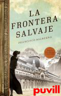 La frontera salvaje