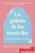 La galera de los inmviles