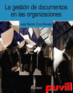 La gestin de documentos en las organizaciones