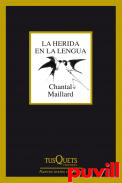 La herida en la lengua