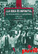 La idea s infinita : el socialisme a Capdepera (1900-1936) : una crnica