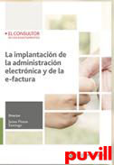 La implantacin de la administracin electrnica  y de la e-factura