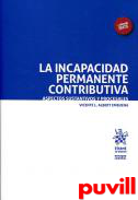 La incapacidad permanente contributiva : aspectos sustantivos y procesales