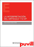 La interpretacin del artculo 112 CP