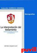 La interpretacin del testamento