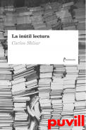 La intil lectura