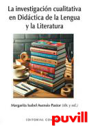 La investigacin cualitativa en didctica de la lengua y la literatura