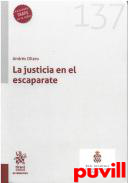 La justicia en el escaparate