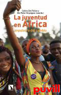 La juventud en frica : impulsora del cambio