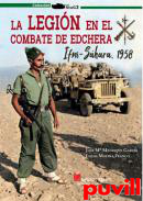 La Legin en el combate de Edchera : Ifni-Shara 1958