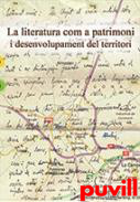 La literatura com a patrimoni i desenvolupament del territori