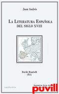 La literatura espaola del siglo XVIII