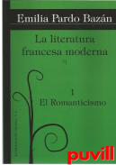 La literatura francesa moderna, 1. El Romanticismo