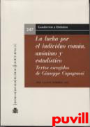 La lucha por el individuo comn, annimo y estadstico