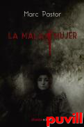 La mala mujer