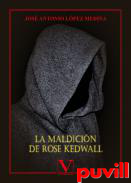 La maldicin de Rose Kedwall