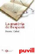 La matria de l'esperit : al voltant de la lectura literria