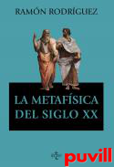 La metafsica del siglo XX