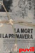 La mort i la primavera : Rodoreda per Villaronga