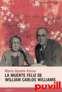 La muerte feliz de William Carlos Williams