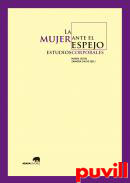 La mujer ante el espejo : estudios corporales