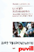 La mujer subsahariana : tradicin y modernidad, 2. Burkina Faso, Nger, Sudn