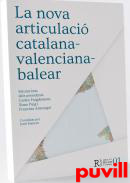 La nova articulaci catalana-valenciana-balear