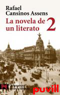 La novela de un literato : (hombres-ideas-efemrides-ancdotas), 2. 1914-1921