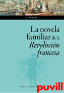 La novela familiar de la Revolucin francesa