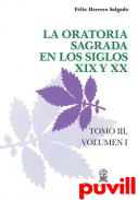 La oratoria sagrada en los siglos XIX y XX, 1. 