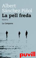 La pell freda