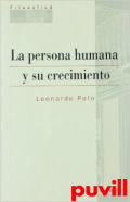 La persona humana y su crecimiento