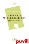 La poesa de Miguel Labordeta (1948-1950)