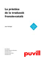 La prctica de la traducci francs-catal