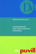 La profundizacin de la Unin Econmica y Monetaria