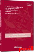 La proteccin del derecho a la intimidad frente a las indiscreciones literarias