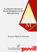 La proteccin penal de los representantes diplomticos