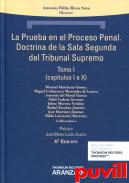 La prueba en el proceso penal : doctrina de la Sala Segunda del Tribunal Supremo